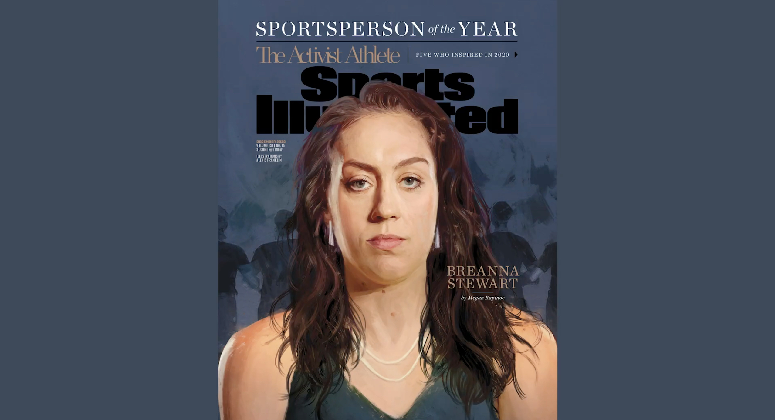 Breanna Stewart of the Seattle Storm on the cover of Sports Illustrated's as one of the magazine's 2020 Sportsperson of the Year winners.