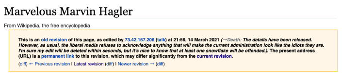 A Wikipedia editor takes shots at "the liberal media" and "snowflakes" while adding the words "Chinese virus" to the description of Hagler's death.