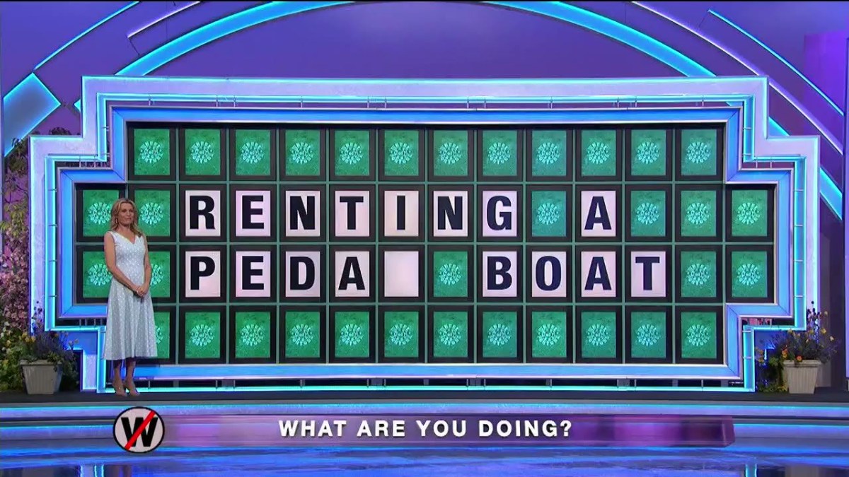 Wheel of Fortune board: RENTING A PEDA_ BOAT. Someone guessed W.