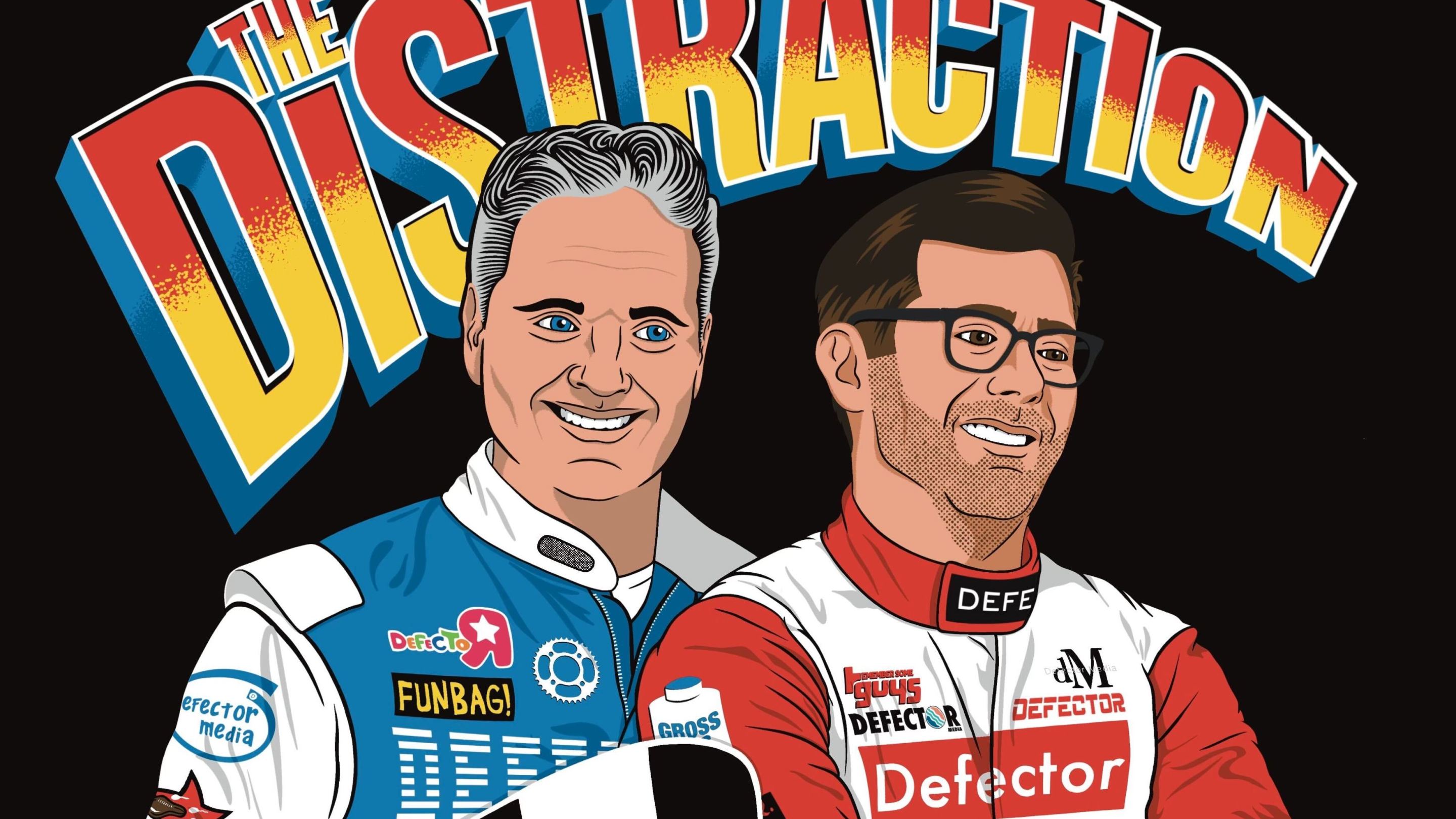 An illustration of the cohosts of The Distraction, in the style of a Nascar fan t-shirt. We're both wearing those fire-suits and appear deeply tan.