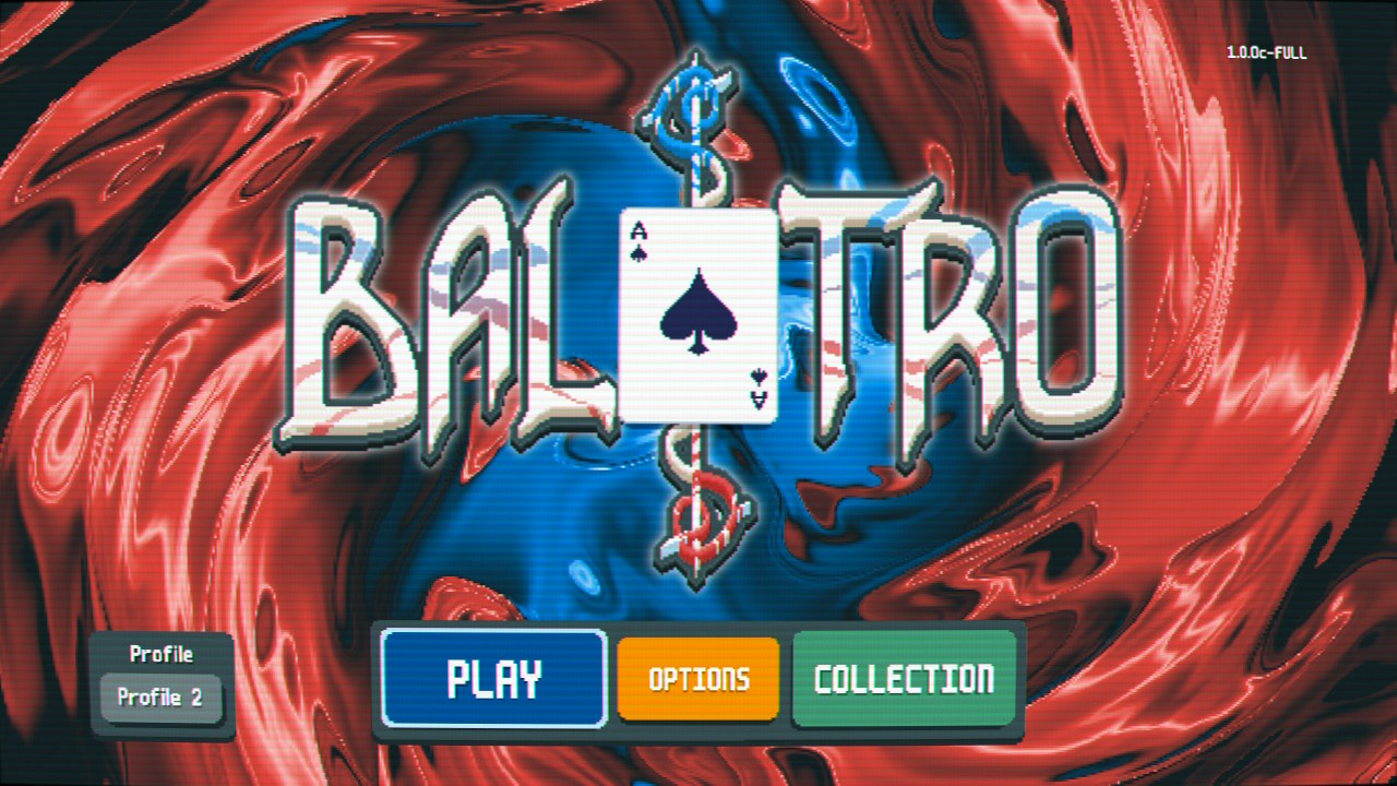 Screenshot of the opening screen of the video game Balatro.