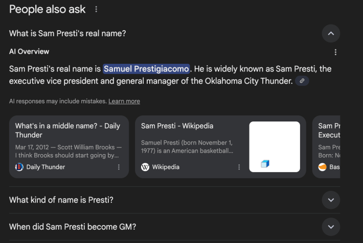 A screenshot of a google result in which the answer to the question "What is Sam Presti's real name?" is given as "Sam Presti's real name is Samuel Prestigiacomo."