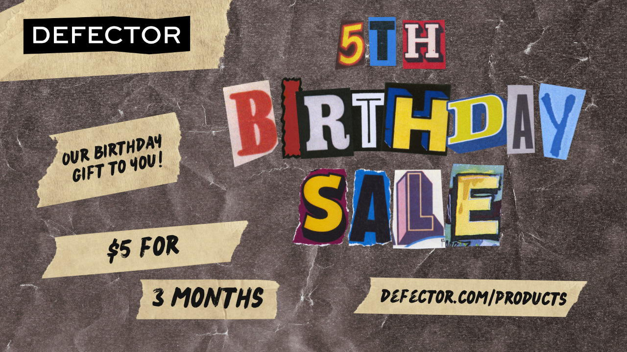 Defector birthday sale