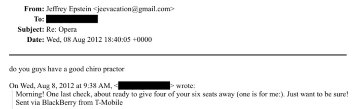 Epstein email to unknown recipient: "do you guys have a good chiro practor"