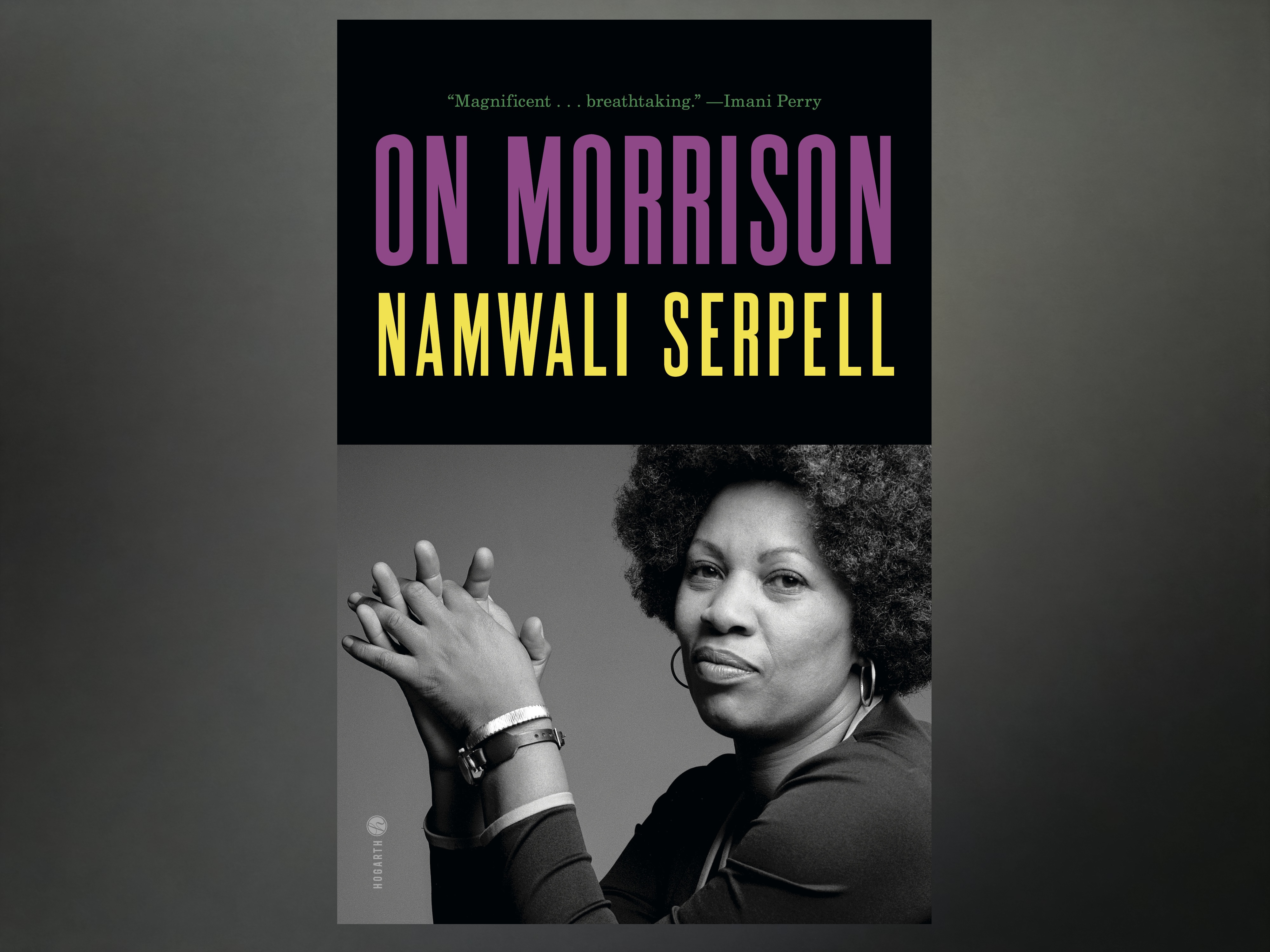 Namwali Serpell On Understanding Toni Morrison The Author, Not The Icon | Defector