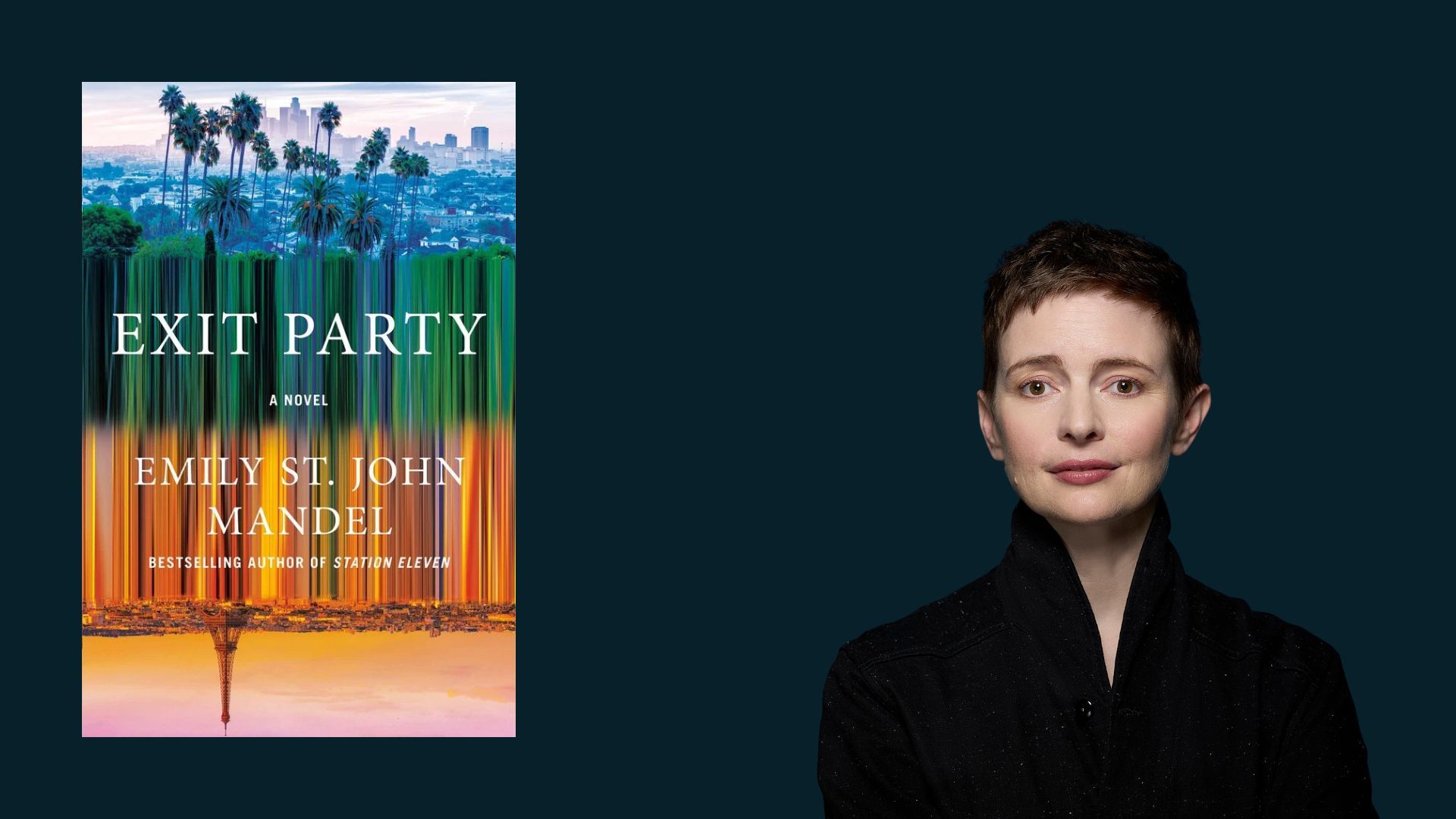 Emily St. John Mandel, author of Exit Party